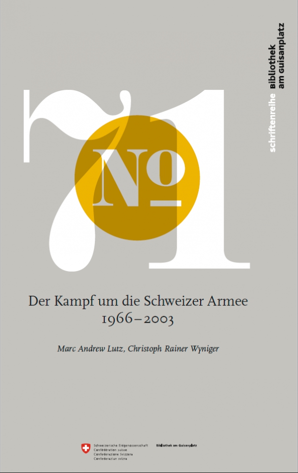 Neue Publikation - Kampf um die Schweizer Armee 1966 - 2003