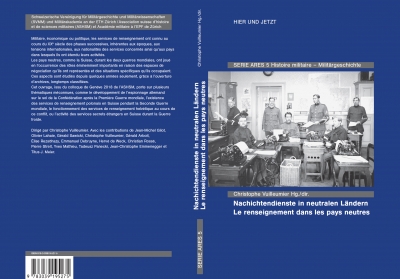 Serie ARES 5 - Christophe Vuillemier Nachrichtendienste in neutralen Ländern – Le renseignement dans les pays neutres